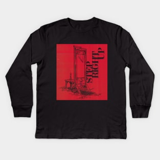 Just a Guillotine Kids Long Sleeve T-Shirt